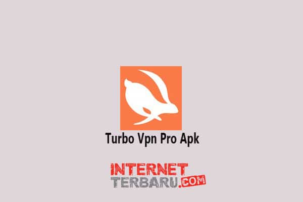 Turbo Vpn Pro Apk