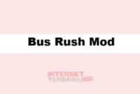 Bus Rush Mod