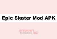 Epic Skater Mod APK
